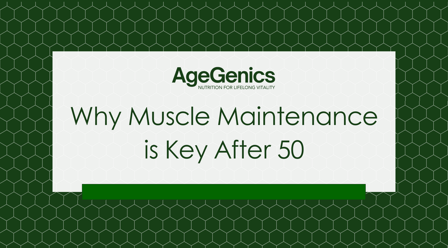 Why Muscle Maintenance is Key After 50 (and How to Achieve It)